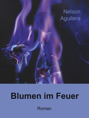cover image of Blumen im Feuer
